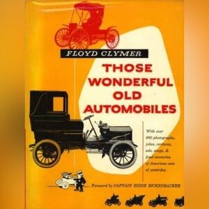 Those Wonderful Old Automobiles Vintage Hardcover Book by Floyd Clymer